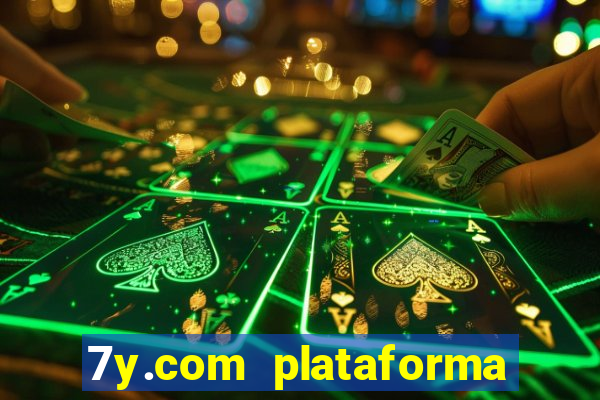 7y.com plataforma de jogos